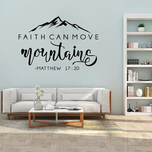 Christian Wall Sticker with Scripture Verse 
Faith Can Move Mountains ...